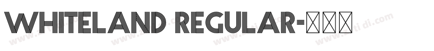 Whiteland Regular字体转换